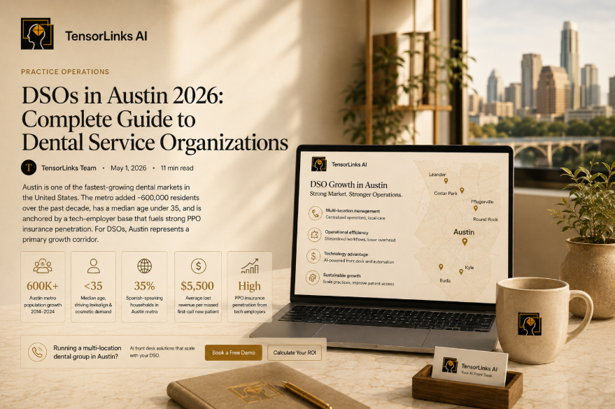 DSOs in Austin 2026: Complete Guide to Dental Service Organizations